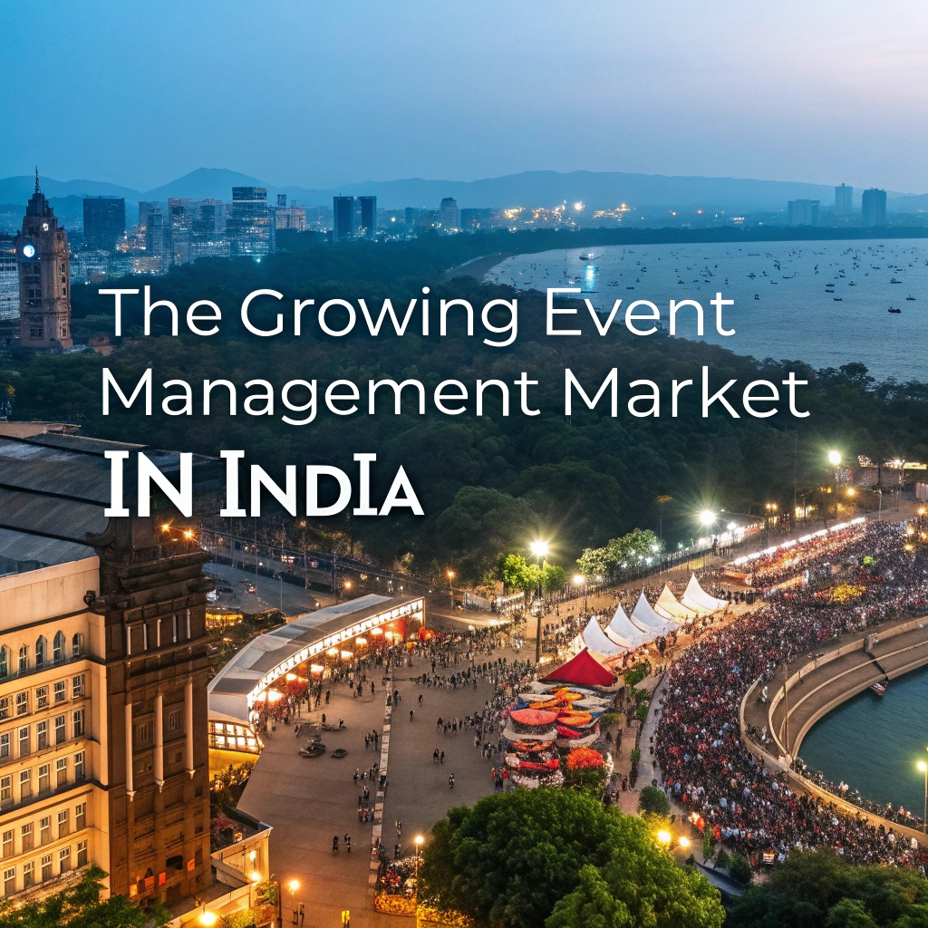Event Management Concept Selling: Bright Future & Market Demand in India